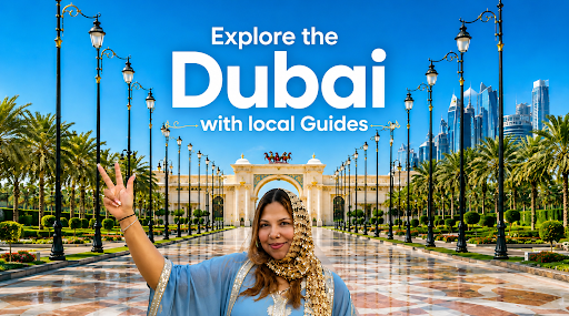 Explore Dubai with Local Guides: Private Custom Tours That Feel Like a Real Connection Explore Dubai with Local Guides: Private Custom Tours That Feel Like a Real Connection